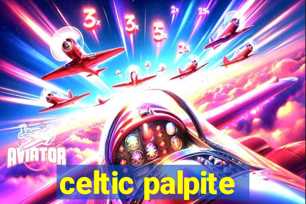 celtic palpite